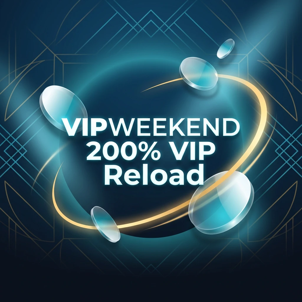 VIPWEEKEND 200% VIP Reload