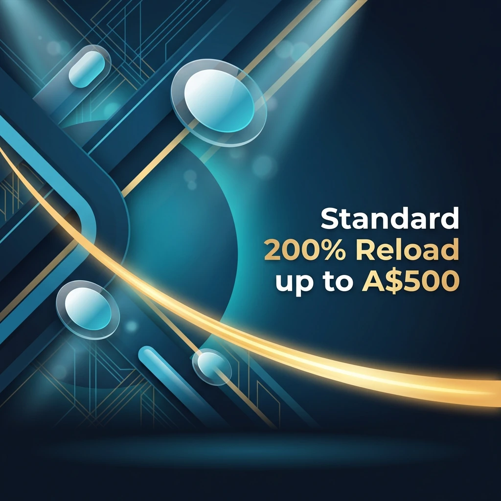 Standard 200% Reload up to A$500